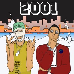2001 (Skrr Brr Ayy X Young Ol'Boy)