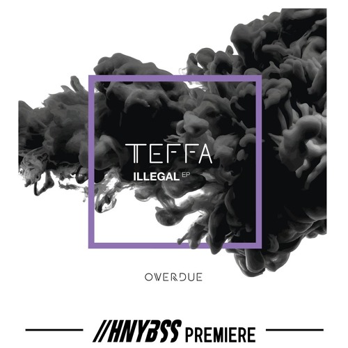 Teffa - Shell It (OVD004) [HNYBSS Premiere]