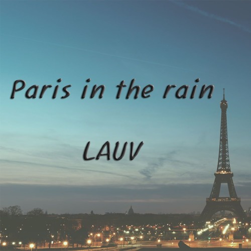 "Paris in the rain : Lauv"_ piano cover"피아노 커버 +sheet(악보있음)