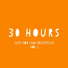 Just For Fun Freestyles [VOL. 1]