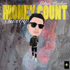 Money Count ft. Lukas Parker