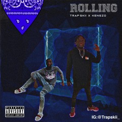 Trapskii X Kenszo - ROLLING