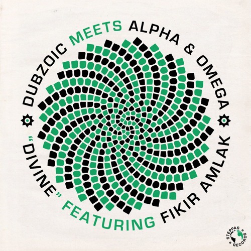 03 Dubzoic & Fikir Amlak - Divine [Alpha & Omega Remix]