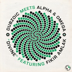 04 Dubzoic - Divine Dub (ft. Livio Roaring Bass) [Alpha & Omega Remix]