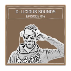 D-Licious Sounds Episode 014 [HipHop Classics]