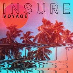 Insure - Voyage