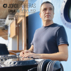 JORDI CARRERAS - Live at Vivero Beach Club (Excellence Sunset) 19/10/19