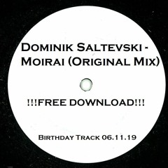 Dominik Saltevski - Moirai (Original Mix)