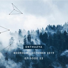 ENTHUZYA -  Bedroom | October 2019 |