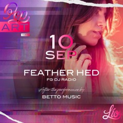 Feather Hed - Lío Ibiza - Pop Art by Vertu - September 10th 2019 Set