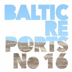 Baltic Reports October 14-20