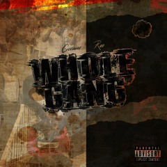 Cocaine Ree- Whole Gang