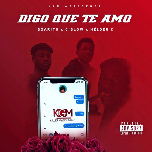 Digo que te amo - Soarito x C'Blow x Hélder'C (Prod By.Shalom Beats)