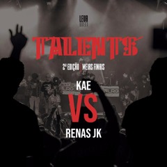 kae vs Renas JK Prod: Sandro Beatz(LEVA LEVA TALENTS ll Edição)