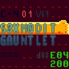 s3xm0dit gauntlet