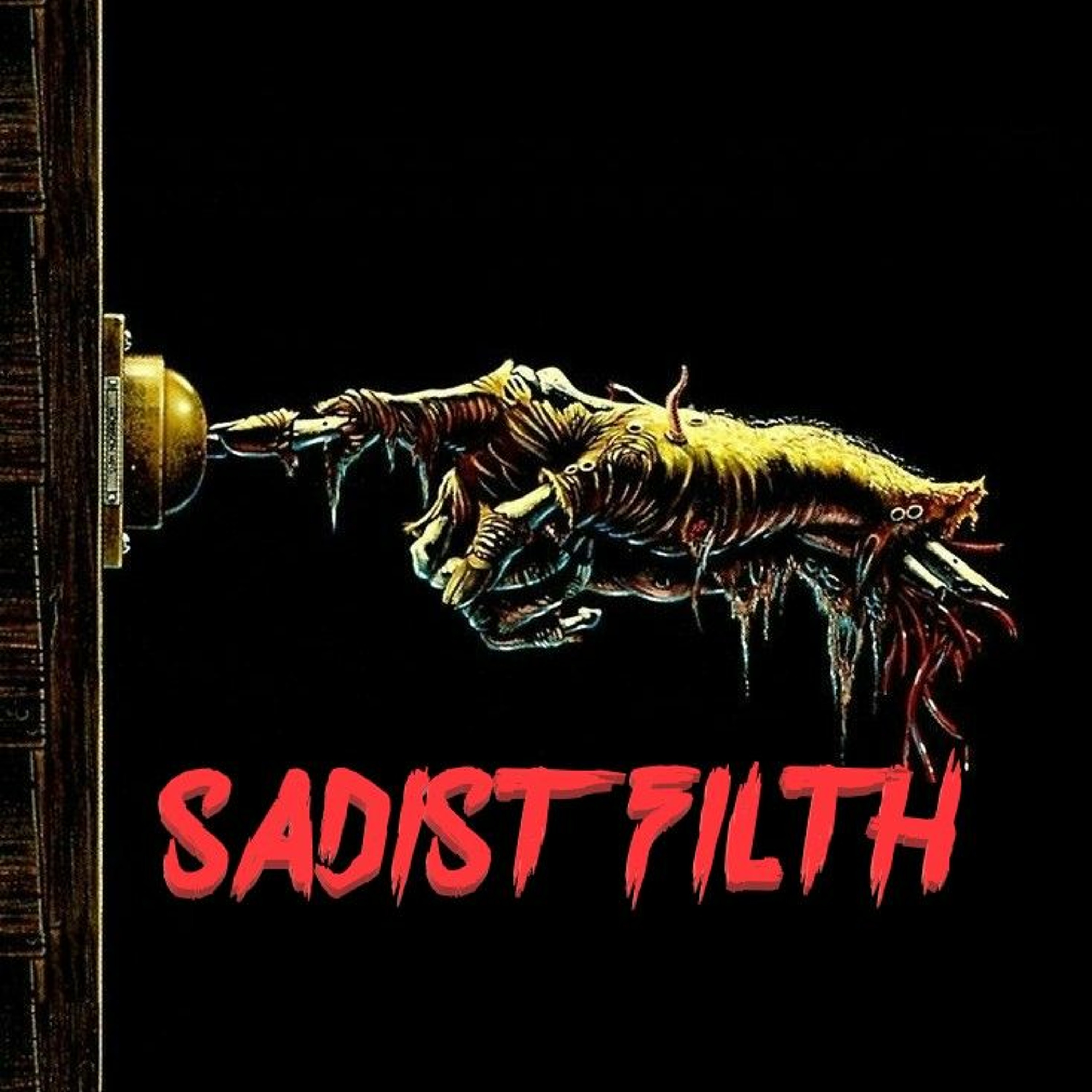 HOUSE - SADIST FILTH 028 episode artwork