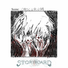 Storyboard - Obscurum