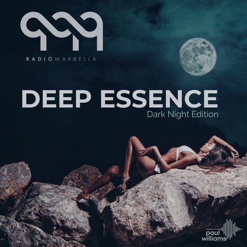Deep Essence - Dark Night Edition (October 2019) Radio Marbella