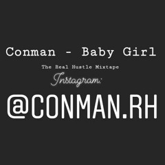 ConMan - Baby Girl