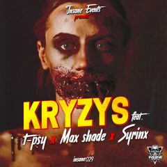 Kryzys & Max Shade - Let Us Prey [INSANE029] - Out Now!!