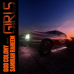 GIRLS feat Samirah Raheem
