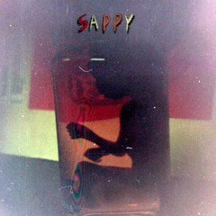 Sappy - Early Demo (Cover)
