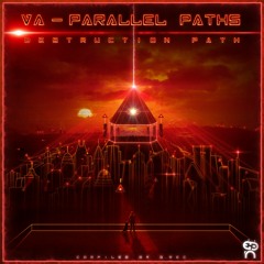 VA - Parallel Paths (compiled by D.Rec) - [Destruction Path]