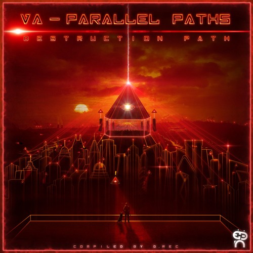 VA - Parallel Paths (compiled by D.Rec) - [Destruction Path]