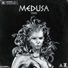 Loso - Medusa