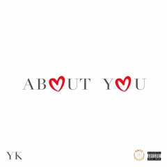 YK - About You