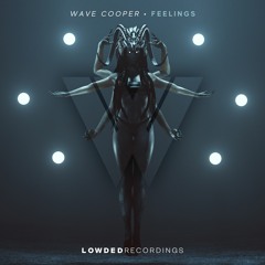 Wave Cooper - Feelings [OUT NOW]
