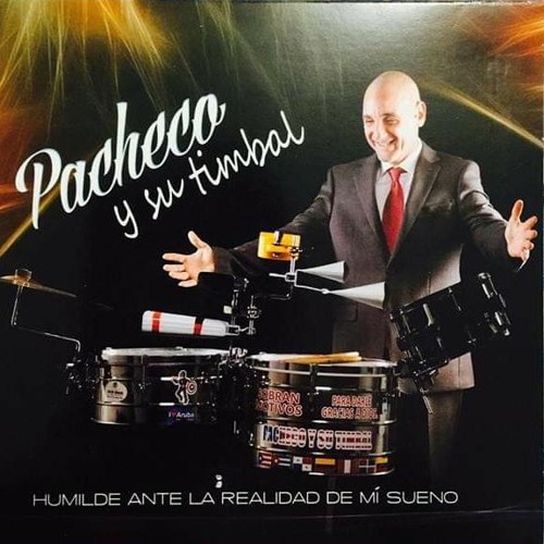 Stream Jose Pacheco " Pacheco Y Su Timbal " by Dj SWEET Salsa DAVID  GUADALUPE | Listen online for free on SoundCloud