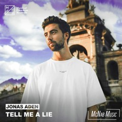 Jonas Aden - Tell Me A Lie (McNab Remix)