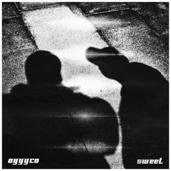 ayyyco x sweet - locked in.