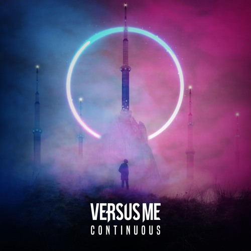 Versus Me - 7. You Lift Me