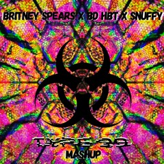 Britney Spears X Bd Hbt X Snuffy - Toxic Asparagoose (TYPE 99 Mashup)