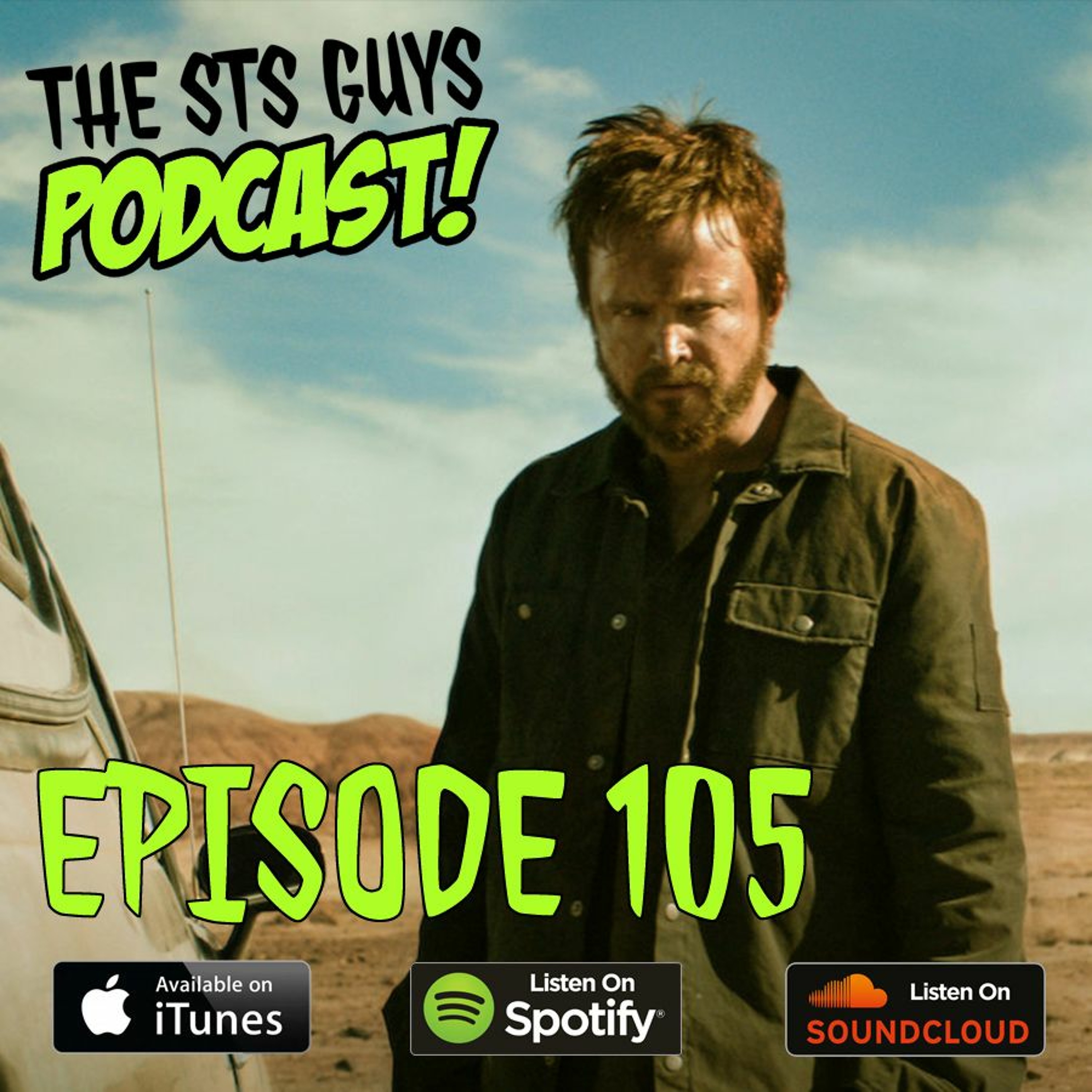 The STS Guys - Episode 105: El Camino Excellante thumbnail