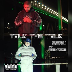 TALK THE TALK (FT MITCHOS DA MENACE)