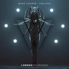 Wave Cooper - Feelings [OUT NOW!] #25 Electro House Charts