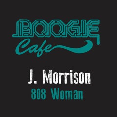 Free Download - J.Morrison - 808 Woman
