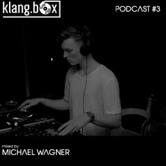 Michael Wagner - klang.box podcast #3
