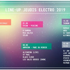 Les Jeudis Electro Amphion - 2019.08.08 - Part1