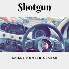Shotgun - George Ezra (Cover) | Molly Hunter-Clarke