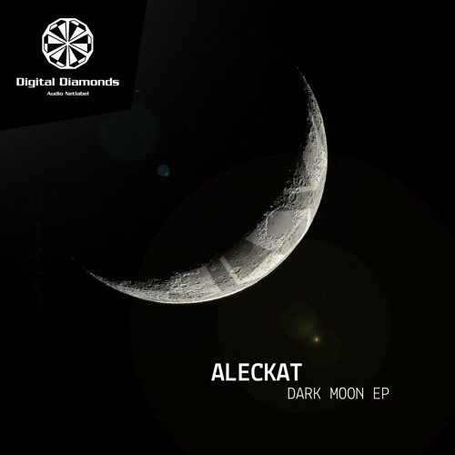 Aleckat - Dark Moon [DigitalDiamonds068] | WAV Download