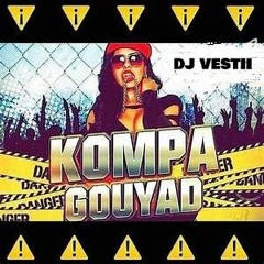 Session 2019 La Puissance Du Kompas Gouyad Dj Vestii