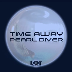Ama The Pearl Diver - featuring on the Time Away album "Pearl Diver"
