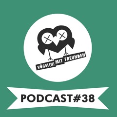 VmF - Podcast #038 by Herr Oppermann