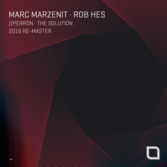 Rob Hes - The Solution (2019 Re-master) [Tronic]