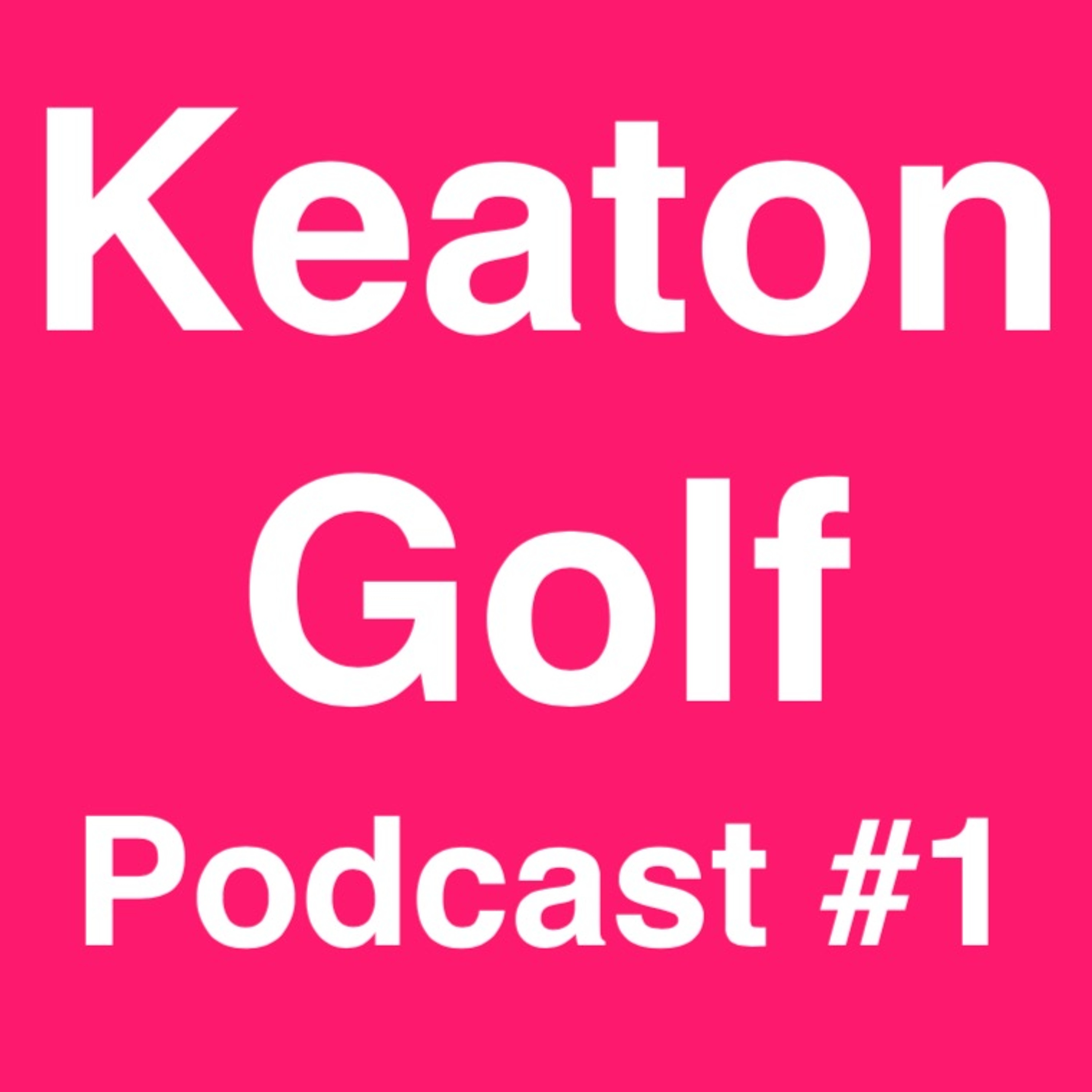 Hans Van Twist - Keaton Golf Podcast #1