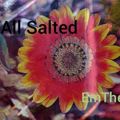 All Salted